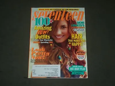 2012 February Seventeen Magazine - Demi Lovato Cover - B 1735 • $30