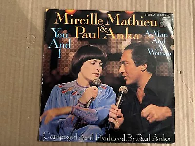 Mireille Mathieu & Paul Anka - You And I • £4.28