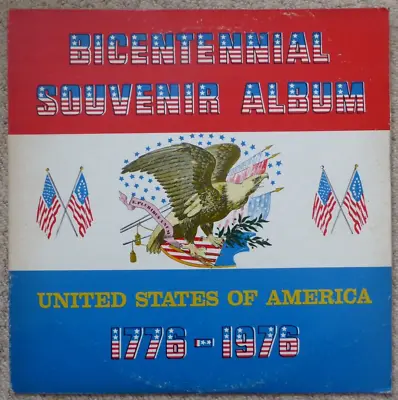 Bicentennial Souvenir Album United States Of America 1776-1976 Stereo LP Record • £7