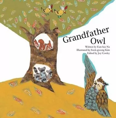 Grandfather Owl: Adding And Subtracting B... By Na Eun-Hee Paperback / Softback • $10.16