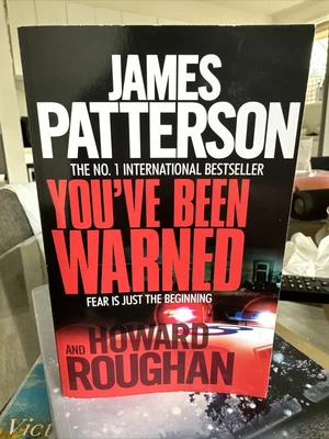 $13.99 • Buy You've Been Warned By Howard Roughan, James Patterson (Paperback, 2007)