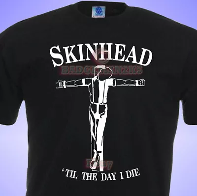 Skinhead Til I Die MENs T-SHIRT Oi MADNESS SKA SCOOTER • £11.95