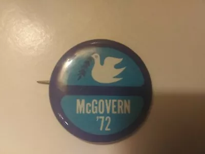 George McGovern Pin Back Presidential Campaign Button Vietnam  1972 Peace Dove . • $7.99