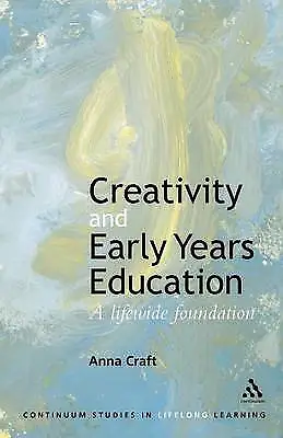 Craft Anna : Creativity And Early Years Education: A FREE Shipping Save £s • £4.03