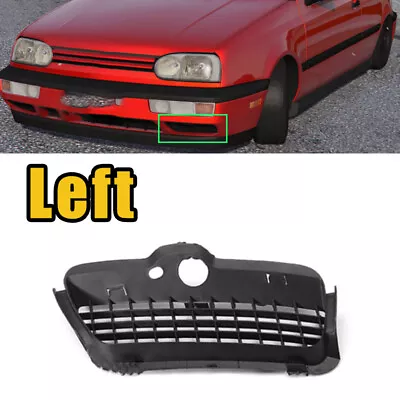 $13.47 • Buy Left Front Bumper Lower Grille For VW VolksWagen Golf MK3 1993-1998