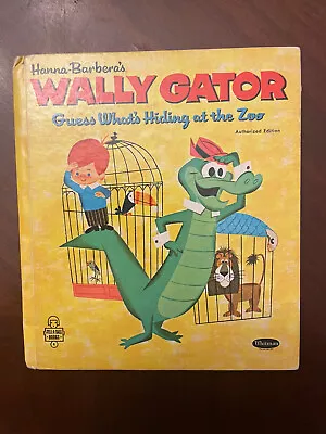 Wally Gator Guess What’s Hiding At The Zoo 1963 Tell-A-Tale HC Book Vintage • $14.99