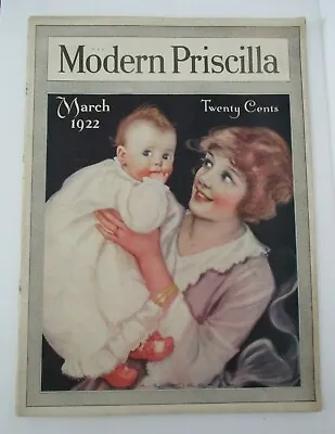 March 1922 MODERN PRISCILLA  Katherine R. Wireman Cover Home Arts Ads Etc. • $26.95