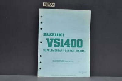 Vintage 1988 Suzuki VS1400 GLJ Intruder Motorcycle Service SUPPLEMENT Manual • $16.49
