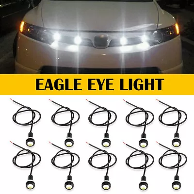 10x Eagle Eye Lamp LED DRL Fog Daytime Running Car Lights Tail Backup Stop White • $10.99