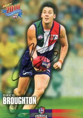 $7.50 • Buy AFL Select 2010 #75 Fremantle Greg Broughton Autographed Card
