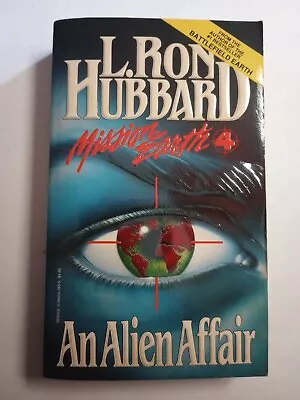 Mission Earth 4: An Alien Affair (299) Hubbard Ron L. 1988 • $3.99