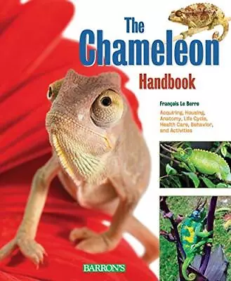 Chameleon Handbook (Pet Handbooks) (B.E.S. Pet Ha... By R. D. Bartlett Paperback • £5.04