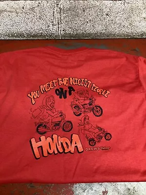 You Meet The Nicest People On A Honda T Shirt Ct70 Cbx Cb750 Ratfink Vintage • $20