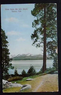 Tahoe CA View From The Lake Shore Snow Capped Mountains Postmarked 1909 • $1.98