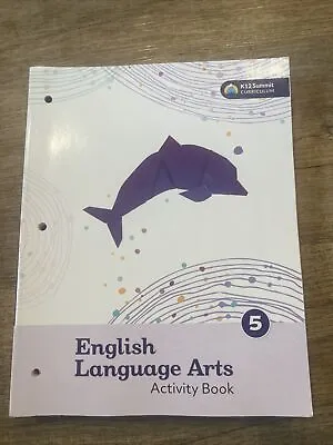 K12 Summit Curriculum- English Language Arts 5 Activity Book Brand New • $14.99