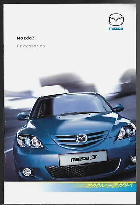 Mazda 3 Accessories 2005-06 UK Market Sales Brochure Hatchback Saloon • $21.16