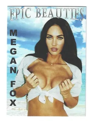 Epic Beauties Megan Fox Series 1 Trading Card #16/20 Only 500 Made • $8