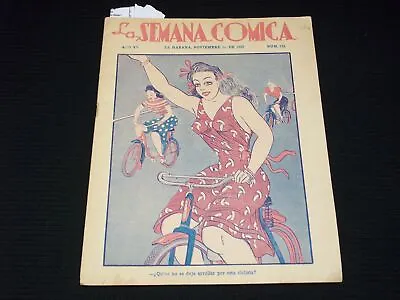 1939 November 1 La Semana Comica Spanish Magazine - Havana - Sp 3120 • $105