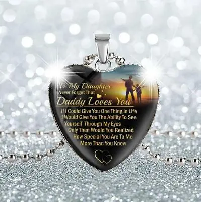 To My Daughter Necklace Heart Love Dad Father- Daddy Loves You Pendant Xmas Gift • $7.99