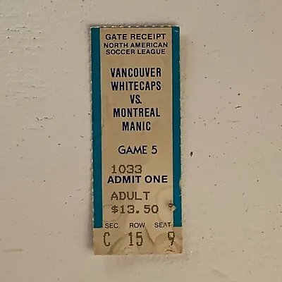 Vancouver Whitecaps 1982 Montreal Manic 9 Game 5 Empire Ticket Stub NASL • $9.67