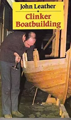 Clinker Boatbuilding - Paperback By Leather John - ACCEPTABLE • $8.62