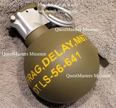 U.S. Vietnam Era M67 Fragmentation Grenade Stencil 052 • $5