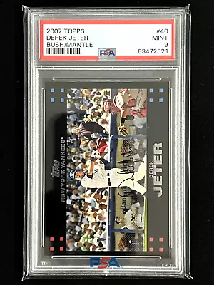 2007 Topps Derek Jeter Bush/Mantle #40 New York Yankees HOF PSA 9 MINT • $15