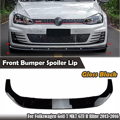 Front Bumper Splitter Lip For Volkswagen Golf 7 MK7 GTI R Rline 2013-2016 Black • $79.57