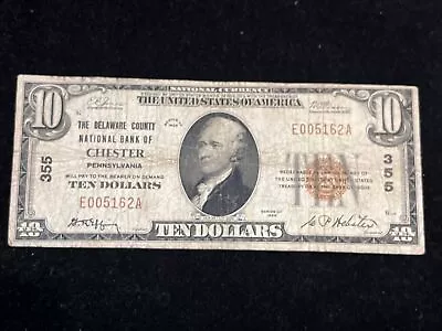 1929 $10 Delaware County National Bank Of CHESTER PA National Currency CH # 355 • $124.99