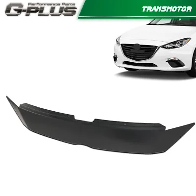 Front Upper Grille Cover Molding Fit For 2014-2016 Mazda 3 / 3 Sport Plastic • $28.40