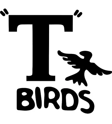 £3.65 • Buy T Bird’s - Grease - Iron On Vinyl T-shirt Transfer
