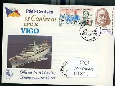100 P&O SS Canberra Vigo Cruise 1st Day Cover Posted On Board   1981 • £3