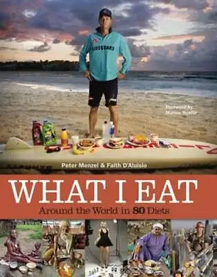What I Eat: Around The World In 80 Diets By Peter Menzel: Used • $9.66