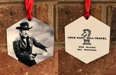 Have Gun Will Travel Paladin Aluminum Christmas Ornament Cowboy Second Amendment • $11.99