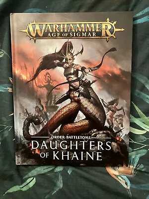 Age Of Sigmar DAUGHTERS Of KHAINE Order Battletome • £5