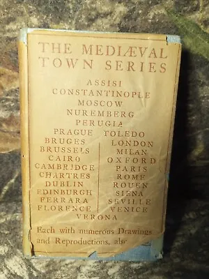 THE STORY OF LONDON 1909 Gilt Edge Mediaeval Towns Series • $45.90