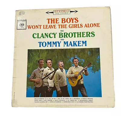 The Boys Won't Leave The Girls Alone The Clancy Brothers And Tommy Makem • $7.99