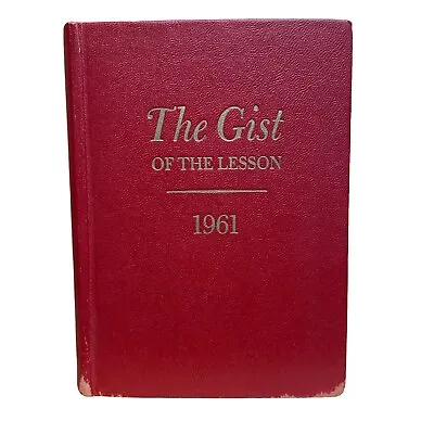 The Gist Of The Lesson (1961) By R.A. Torrey Revell Sunday School Vtg Red HC • $8.99