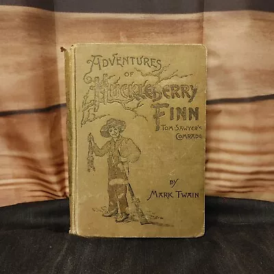 Adventures Of Huckleberry Finn & Tom Sawyer's Comrade By Mark Twain HC Book VTG • $150