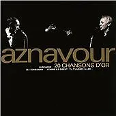 Charles Aznavour - 20 Chansons D'or Cd • £3.50