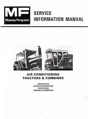 Massey Ferguson MF-1085 1105 1135 1155 Tractor Air Conditioning Service Manual • $18.43