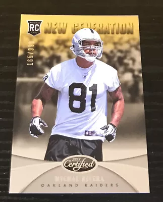 2013 Panini Certified Mychal Rivera Rookie New Generation /999 • $1.99