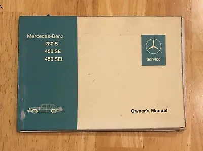 Mercedes-Benz Owner's Manual  280S 450SE 450SEL [ 116 Chassis ] • $25