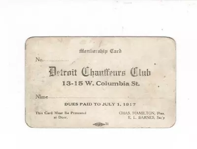 Detroit Chauffeurs Club Membership Card 1917  Located 13 W. Columbia Very Rare • $44.96
