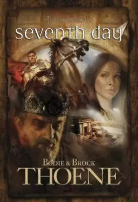 Seventh Day [A. D. Chronicles Book 7] [ Thoene Bodie ] Used - Acceptable • $5.49