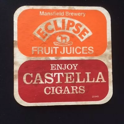 Mansfield Brewery / Eclipse Fruit Juices / Castella Cigars Beer Mat • £0.99