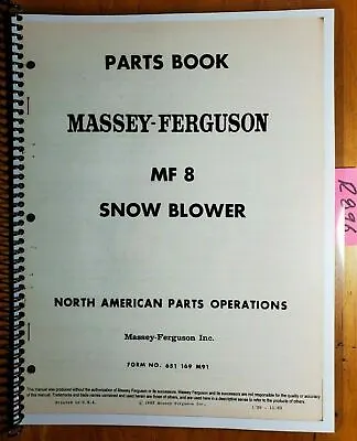 Massey Ferguson MF8 MF 8 Snow Blower Parts Book Manual 651 169 M91 11/63 • $15.99