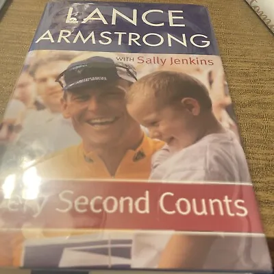 LANCE ARMSTRONG SIGNED AUTO Every Second Counts HC BOOK • £18.99