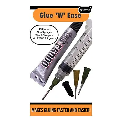 Glue 'W' Ease - Syringes Tips Stoppers & E6000 7.2gms X 4 • $25.85