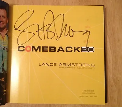 £180.45 • Buy SIGNED Comeback 2.0 : Up Close And Personal By Lance Armstrong HC 1/1 + PHOTO